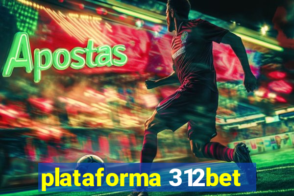 plataforma 312bet